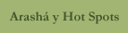 Arash� y Hot spots